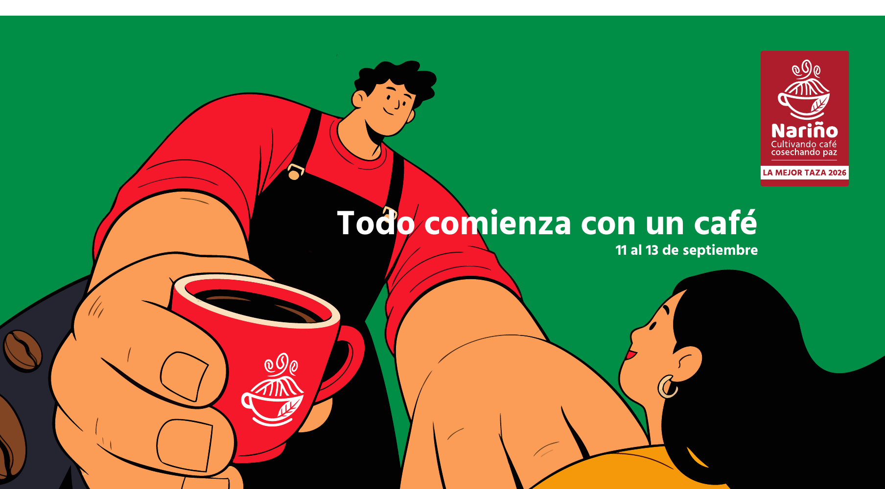 Todo comienza con un café — 11 al 13 de septiembre, La Mejor Taza Nariño